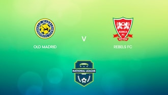 Old Madrid  x Rebels FC 