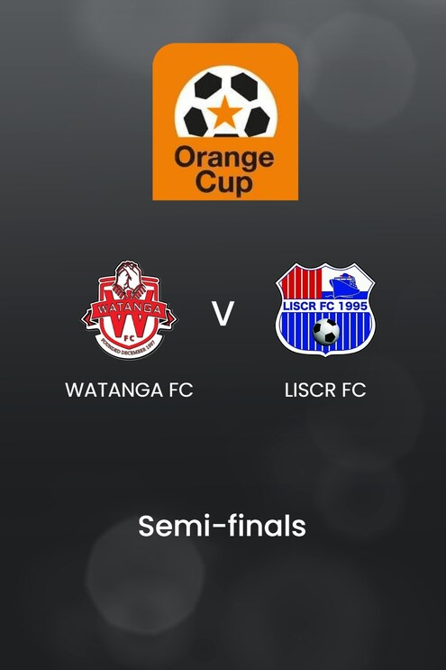Watanga FC x LISCR FC | Meias-finais - Primeira mão | Orange Cup 2024/25 | Jogo completo