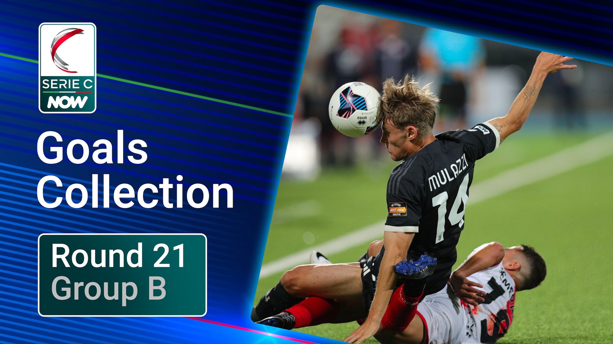 Gol Collection | Giornata 21 | Gruppo B