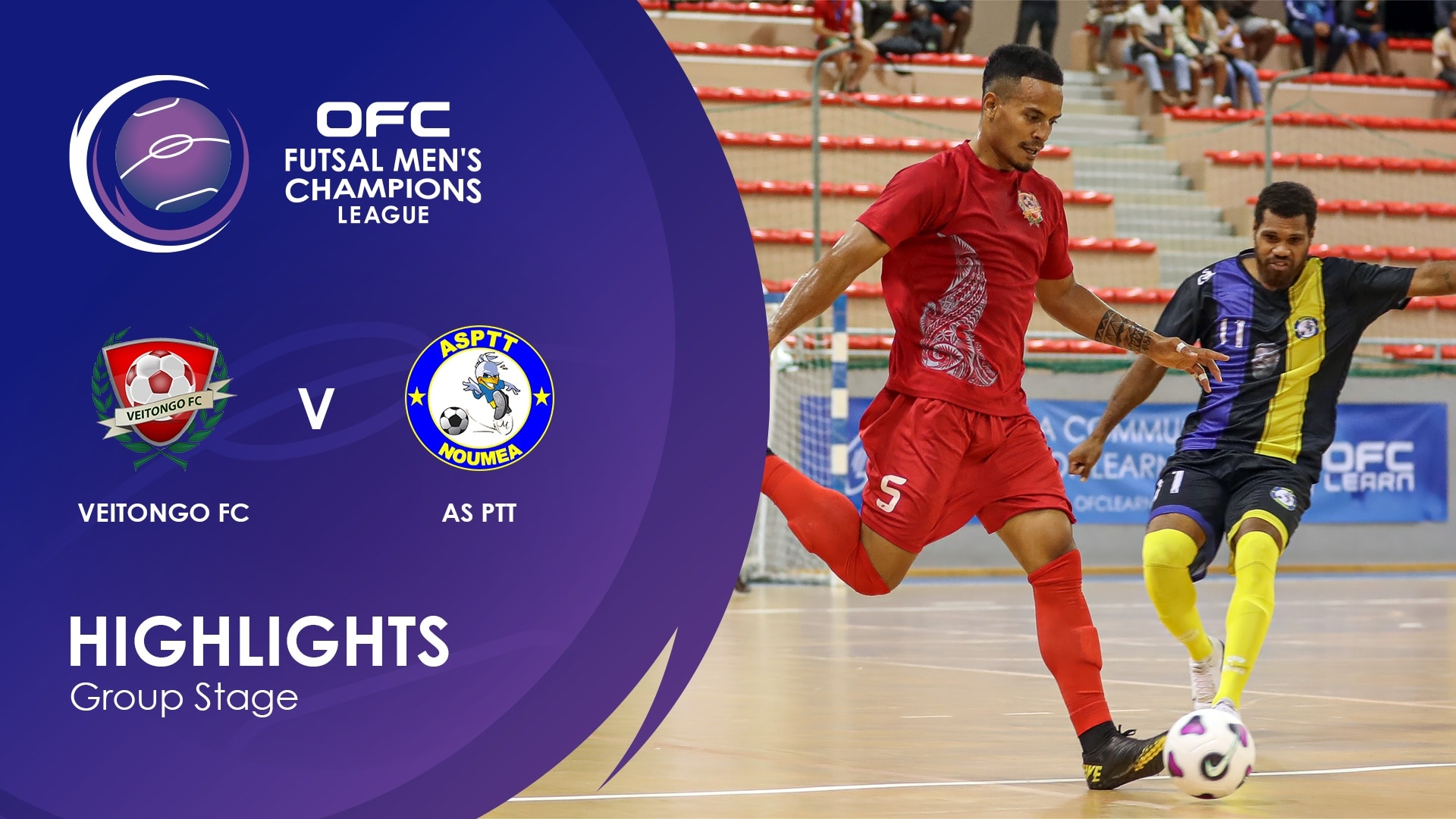 Veitongo FC - AS PTT | Gruppenphase | OFC Futsal Men’s Champions League | Highlights