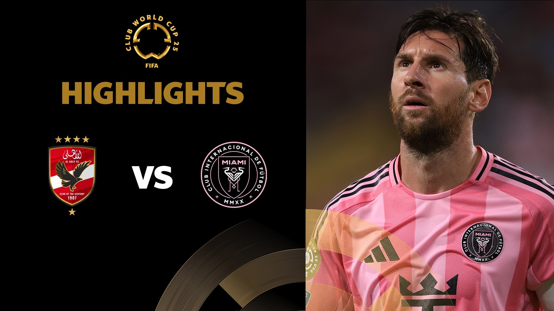 Al Ahly FC - Inter Miami CF | Groupe A | Coupe du Monde des Clubs de la FIFA 2025™ | Résumé vidéo