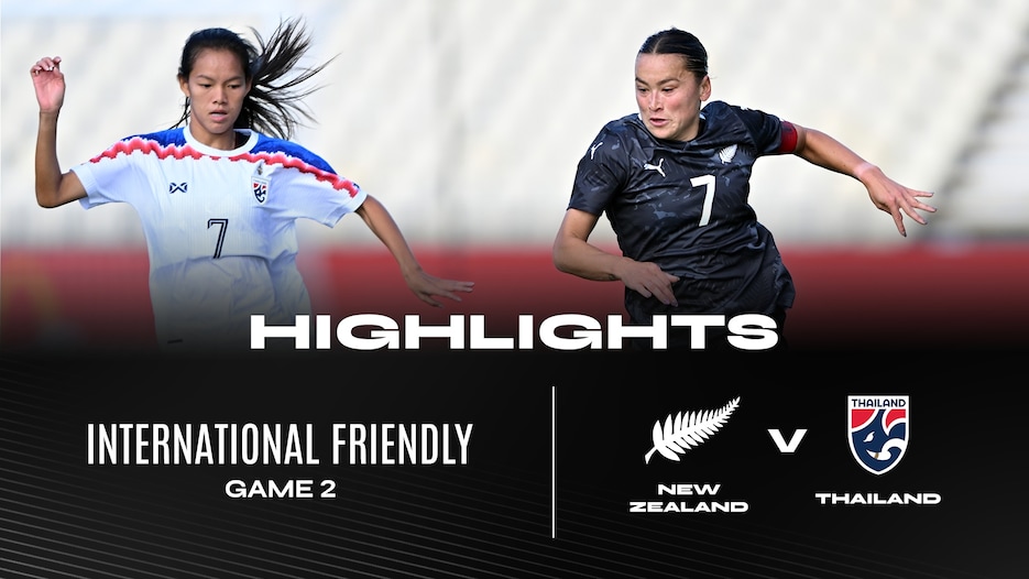 Nouvelle-Zélande - Thaïlande | Match 2 | Match amical international féminin | Résumé vidéo