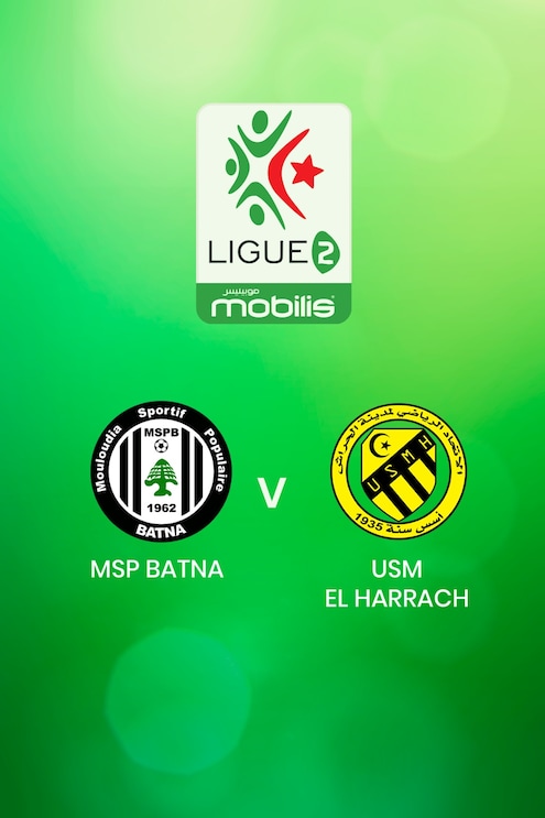 MSP Batna - USM El Harrach | Ligue 2 2024/25 | Algeria | Match completo
