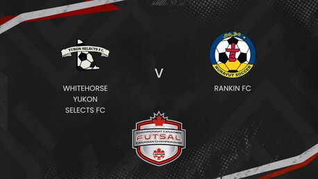 Whitehorse Yukon Selects FC x Rankin FC | Final 7.º-8.º | Campeonato Canadense de Futsal Masculino 2025 | Jogo completo