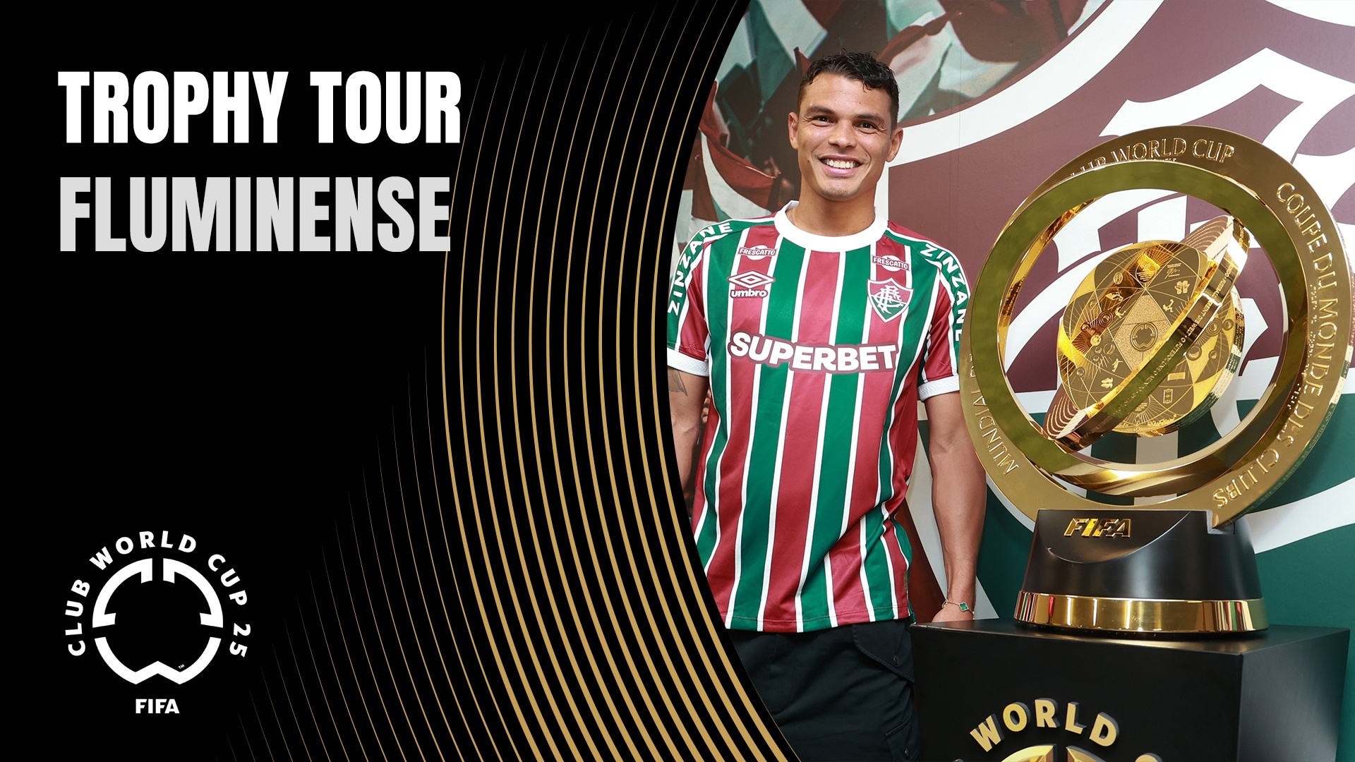 Fluminense | Tournée du trophée de la Coupe du Monde des Clubs de la FIFA 2025™