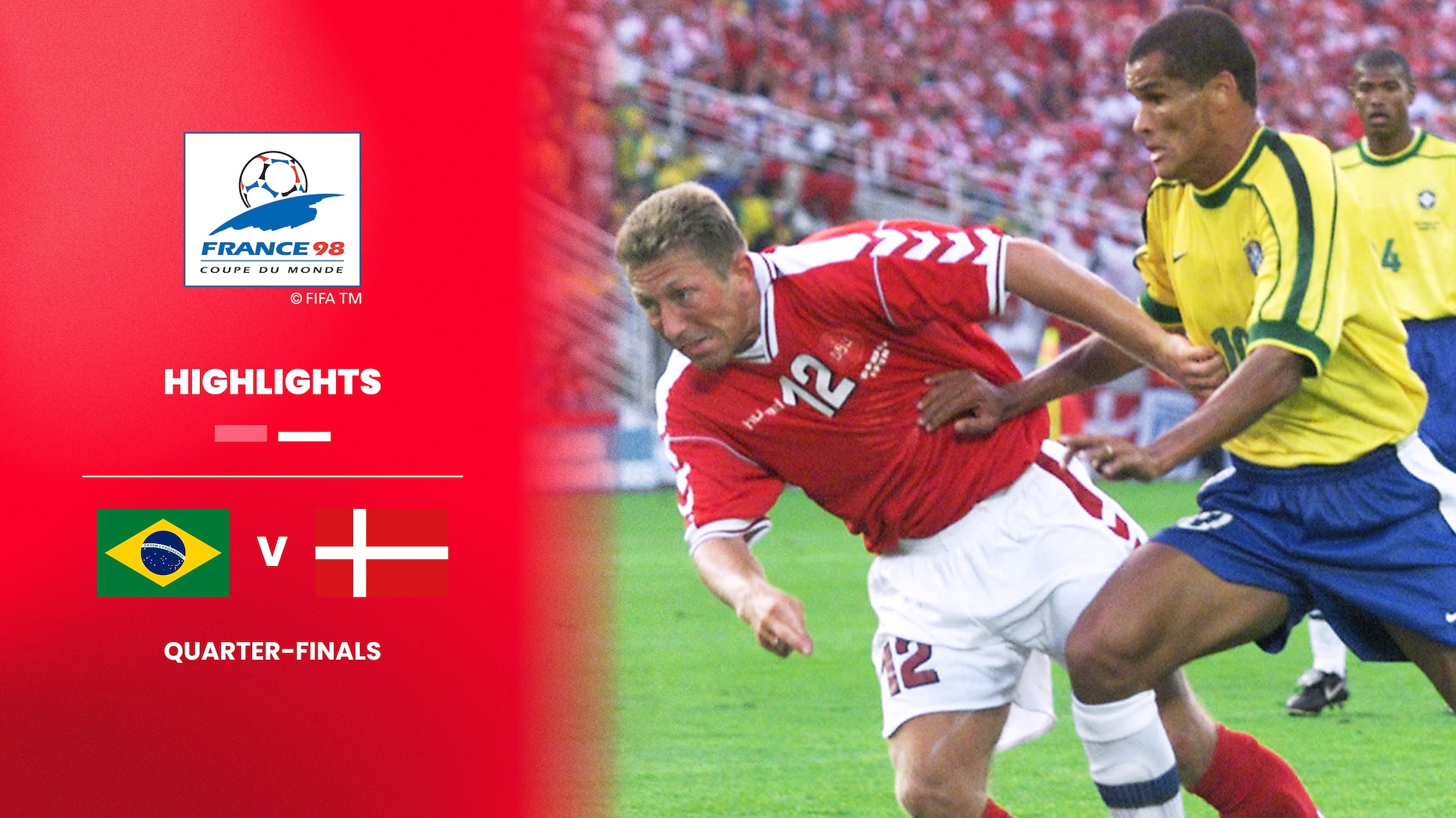 Brasilien - Dänemark | Viertelfinale | FIFA Fussball-Weltmeisterschaft Frankreich 1998™ | Highlights