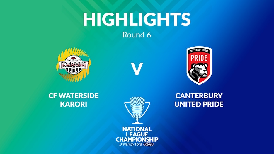 CF Waterside Karori  - Canterbury United Pride | Women's National League Championship 2024 | Highlights