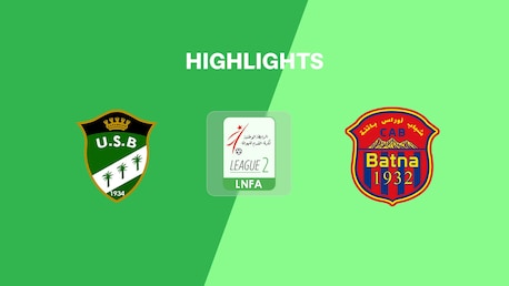 US Biskra - CA Batna | Ligue 2 2025/26 | Résumé vidéo