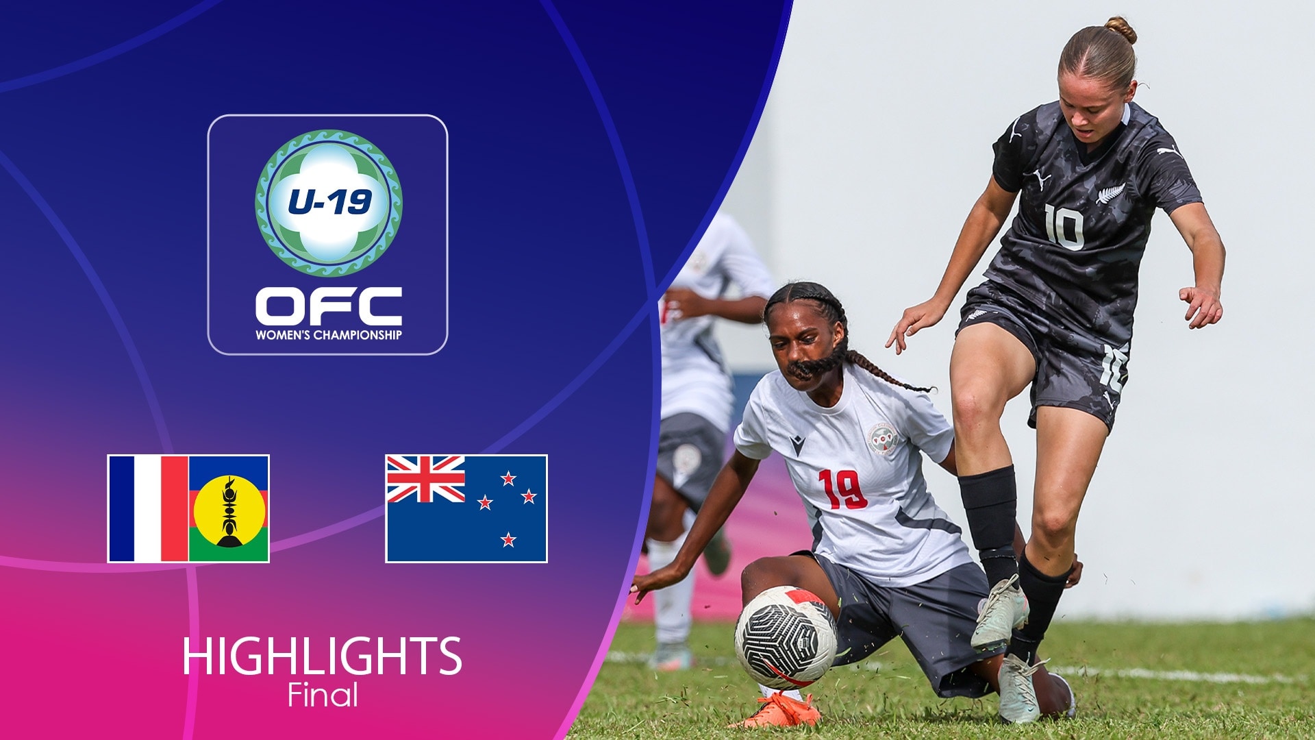 New Caledonia v New Zealand | Final | OFC U-19 Women's Championship | Highlights