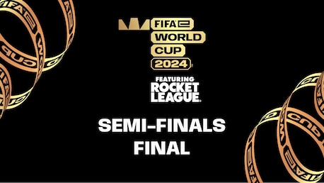 Semifinais e Final | FIFAe World Cup 2024™ featuring Rocket League | Jogo completo