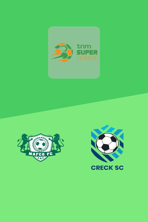 MAFCO FC vs Creck Sporting FC | TNM Super League 2025 | Partido completo