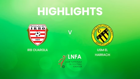 IRB Ouargla v USM El Harrach | Ligue 2 2024/25 | Algeria | Highlights