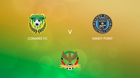 Conaree FC v Sandy Point | SKNFA Premier League 2025 | Full Match Replay