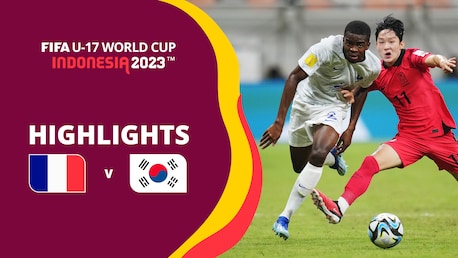 Francia vs República de Corea | Grupo E | Copa Mundial Sub-17 de Indonesia 2023™ | Highlights