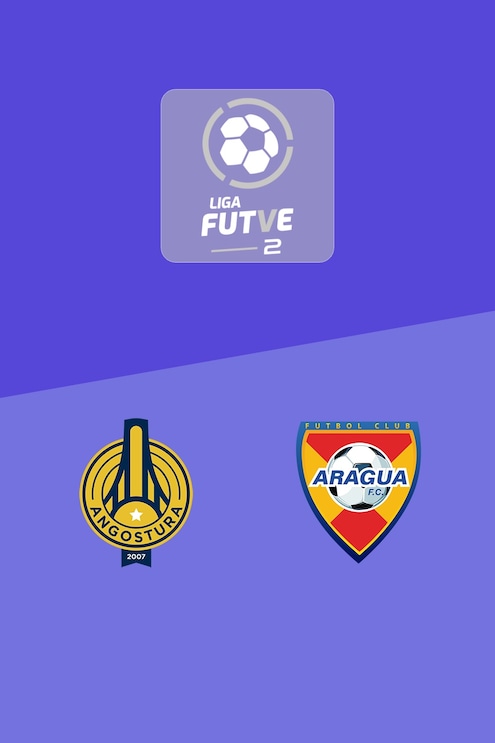 Angostura FC - Aragua FC | Liga FUTVE 2 - 2025 | Match Complet