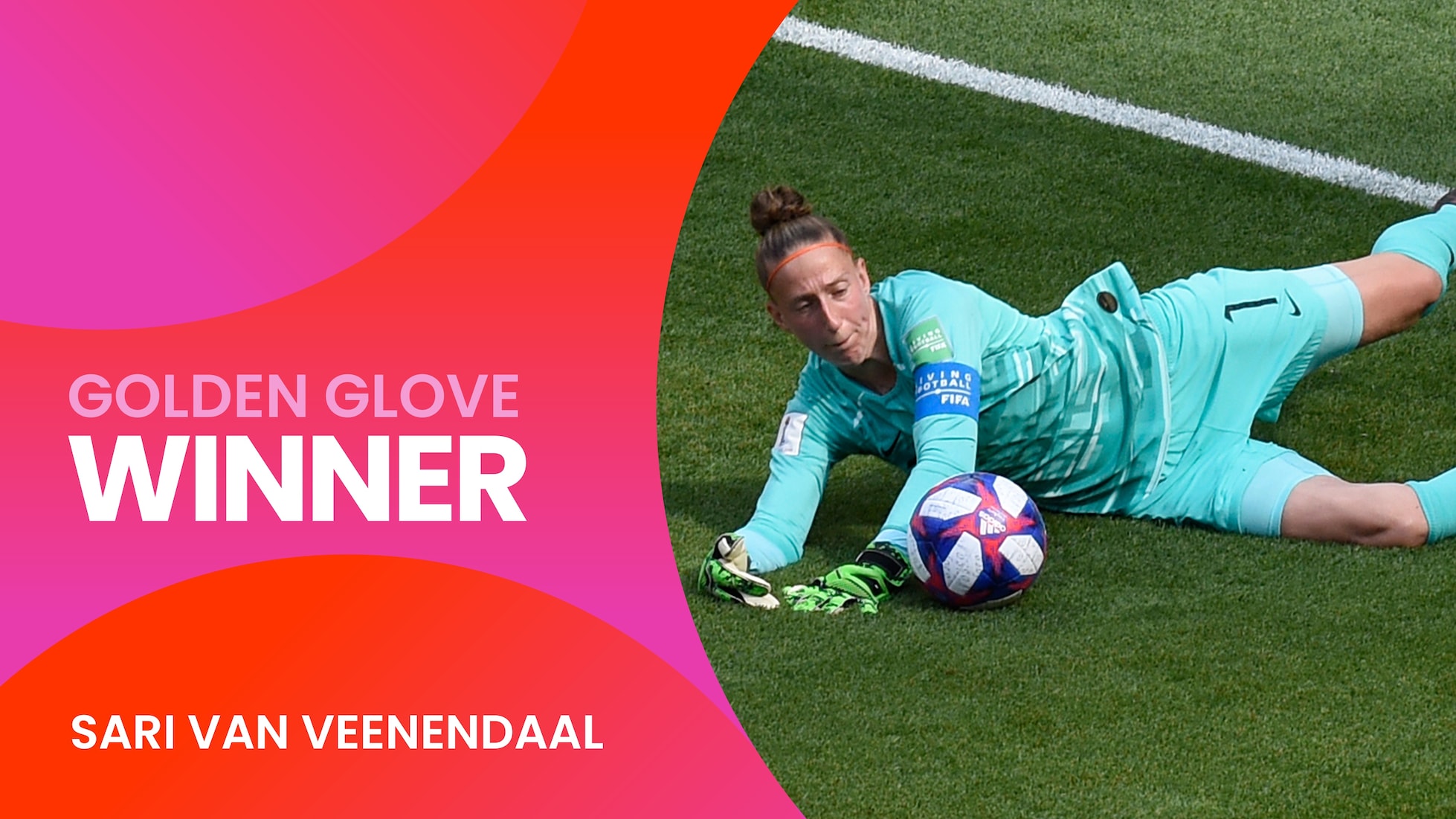 Sari van Veenendaal | Goldener Handschuh | FIFA Frauen-Weltmeisterschaft Frankreich 2019™