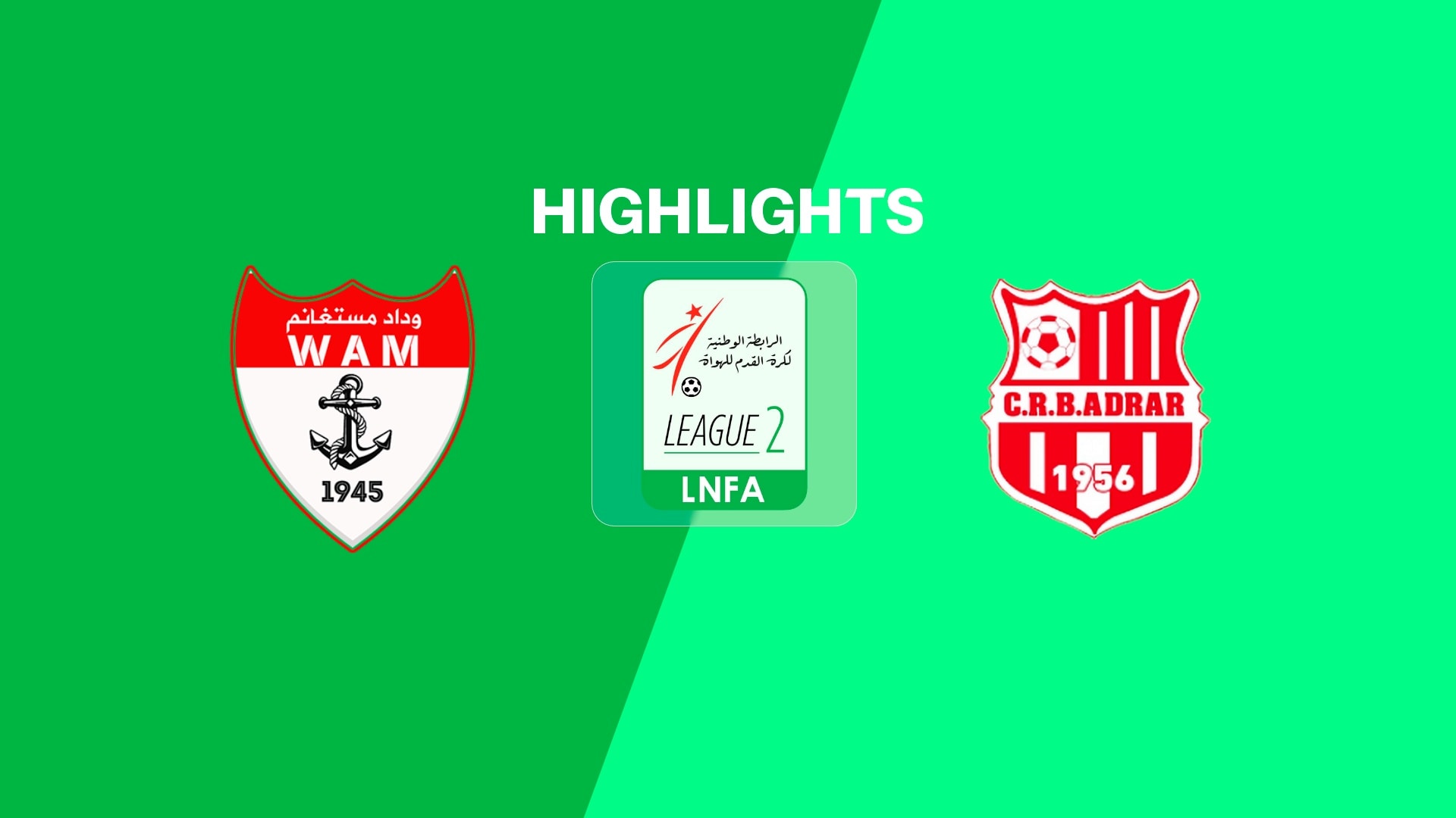 WA Mostaganem v CRB Adrar | Ligue 2 2025/26 | Highlights