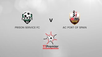 Prison Service FC v AC Port of Spain | TT Premier Football League | Full Match Replay