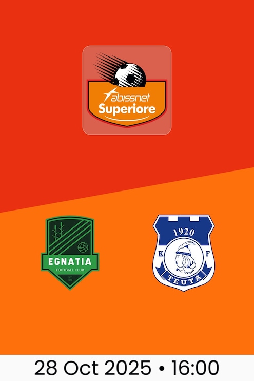 KF Egnatia v KF Teuta | Kategoria Superiore 2025/26