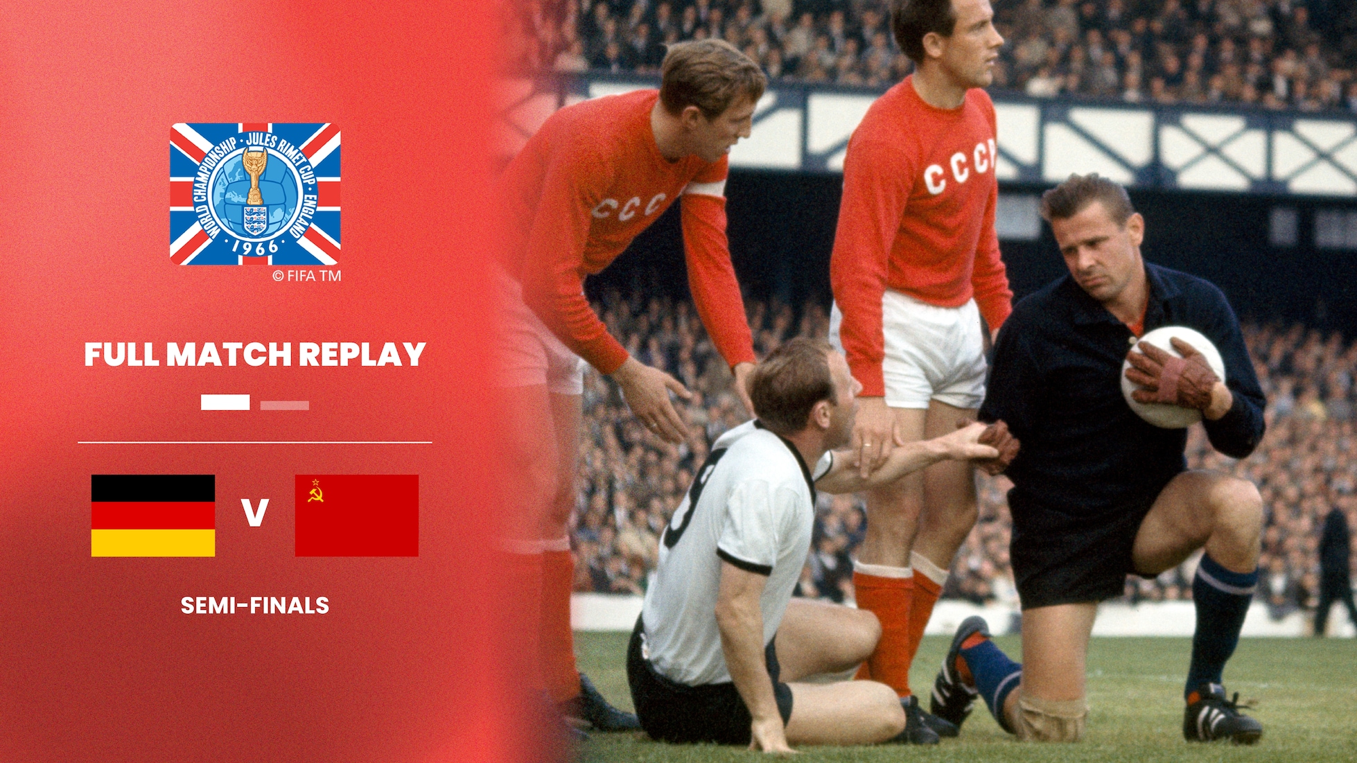 Germania FR - Unione Sovietica | Semifinali | Coppa del Mondo FIFA Inghilterra 1966 | Match completo