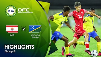 Taiti x Ilhas Salomão | Grupo B | OFC U-16 Men's Championship | Melhores momentos