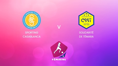 Sporting Casablanca x Solidarité de Témara | Campeonato Feminino D1 2024-25 | Jogo completo