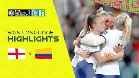 England v Colombia | Quarter-finals | FIFA Women's World Cup Australia & New Zealand 2023™ | Highlights (Sign Language)