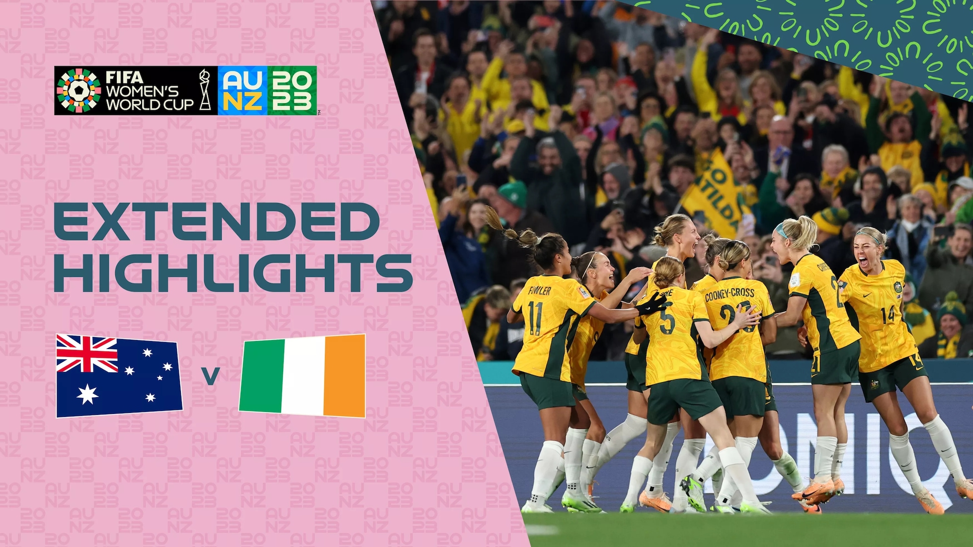 Australia vs República de Irlanda | Grupo B | Copa Mundial Femenina de la FIFA Australia & Nueva Zelanda 2023™ | Highlights Extendidos