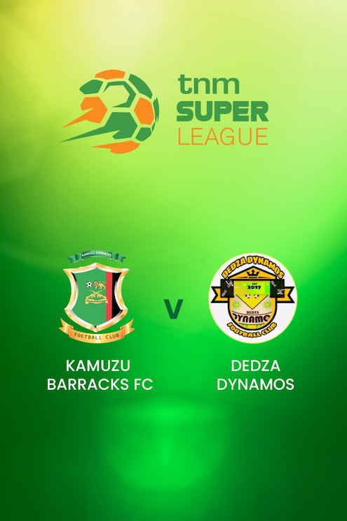 Kamuzu Barracks - Dedza Dynamos | TNM Super League | Malawi | Match Complet