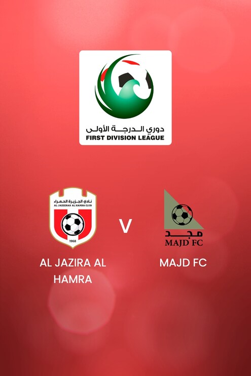 Al Jazira Al Hamra x Majd FC | First Division League | Jogo completo