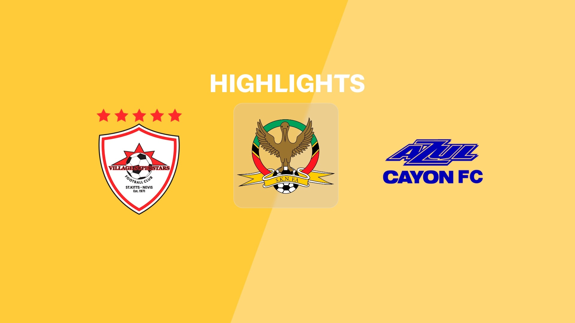 Village Superstars v Cayon FC | Playoffs | SKNFA Premier League 2025 | Highlights