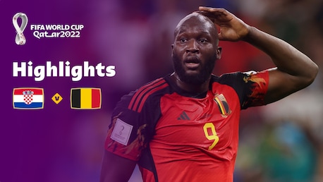 Croatia v Belgium | Group F | FIFA World Cup Qatar 2022™ | Highlights