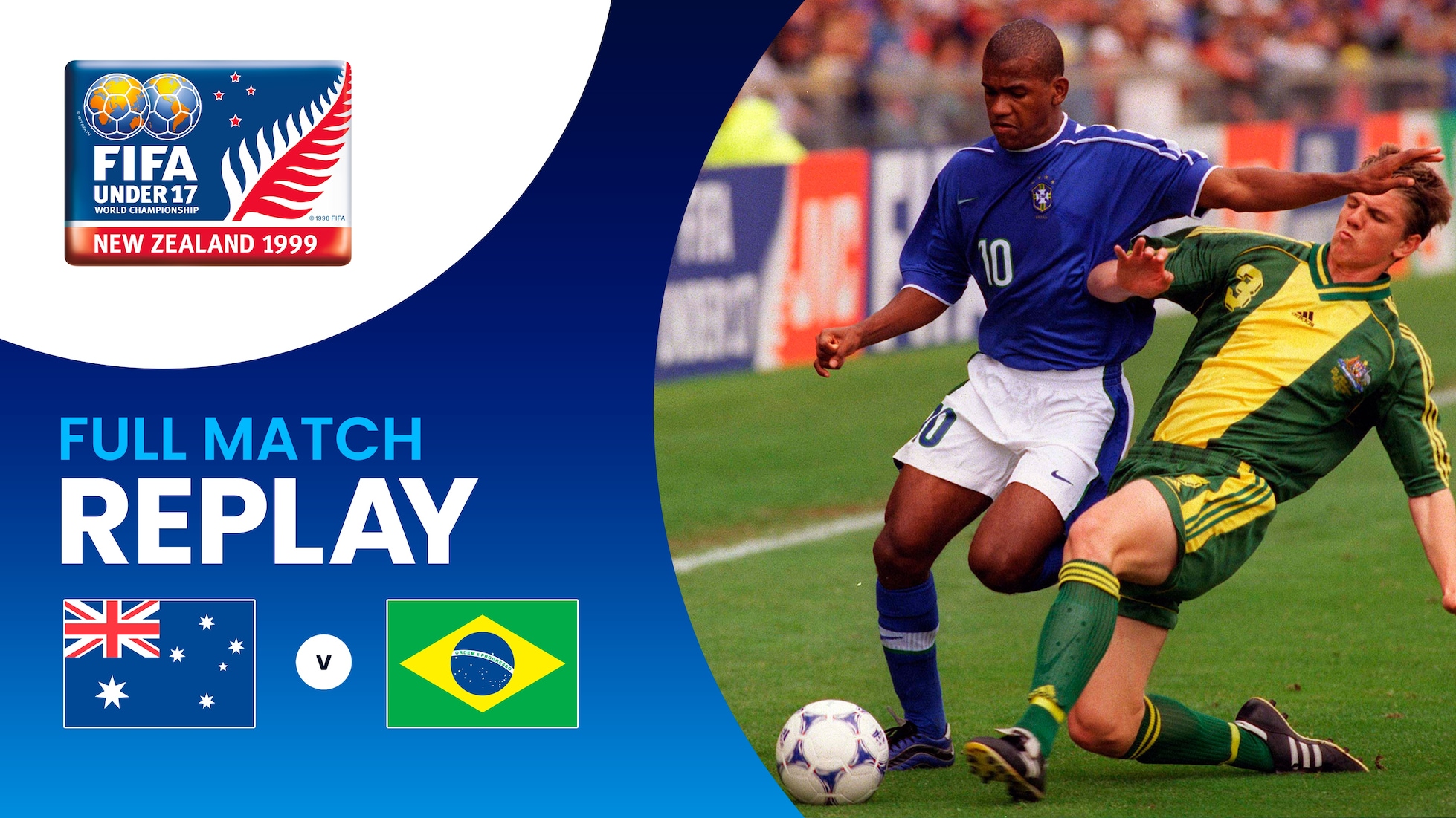 Australie - Brésil | Finale | Championnat du Monde U-17 de la FIFA, Nouvelle-Zélande 1999™ | Replay