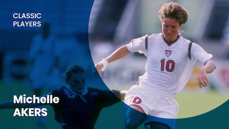 Michelle Akers | USA | Classic Players