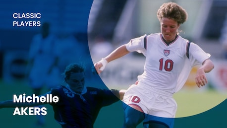 Michelle Akers | Estados Unidos | Jogadoras Clássicas