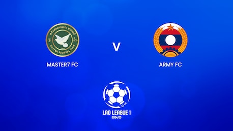 Master7 FC - Army FC | Lao League 1 2024/25 | Match completo