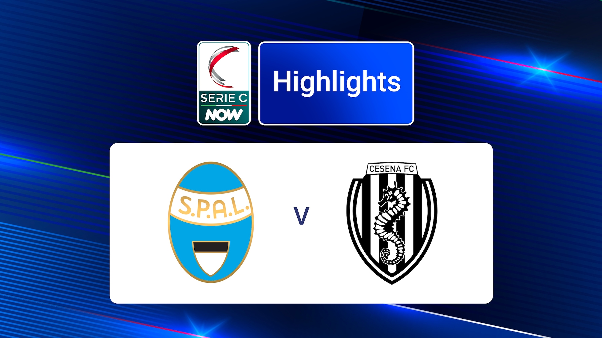 Spal v Cesena | Serie C NOW | Highlights
