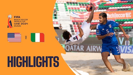 EEUU vs Italia | Grupo A | Copa Mundial de Beach Soccer de la FIFA EAU 2024 Dubái™ | Highlights