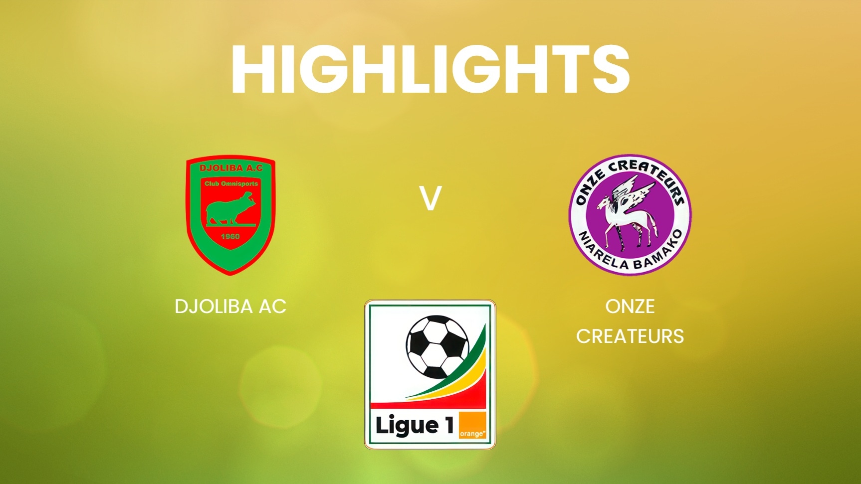 Djoliba AC v Onze Createurs | Ligue 1 Pro Orange 2024/25 | Highlights