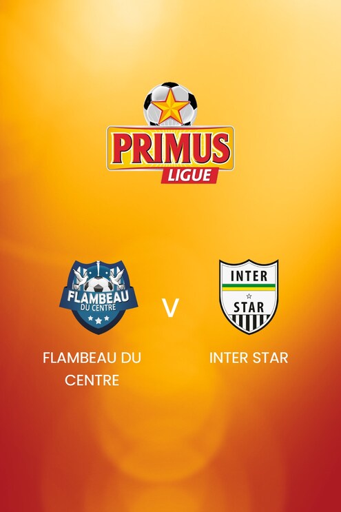 Flambeau du Centre vs Inter Star | Primus League Burundi 2024/25 | Partido completo