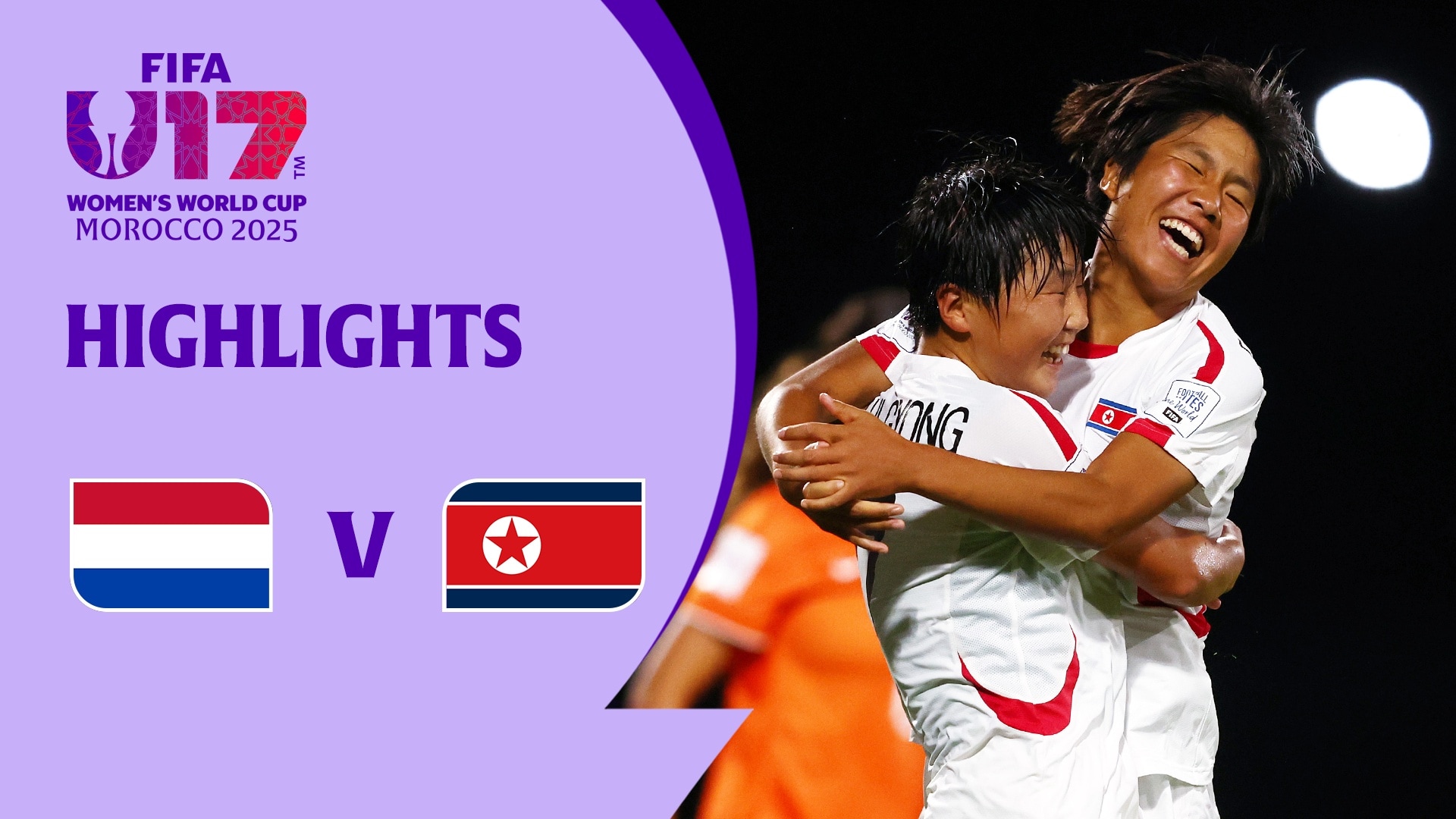 Niederlande - DVR Korea | Gruppe B | FIFA U-17-Frauen-Weltmeisterschaft Marokko 2025™ | Highlights