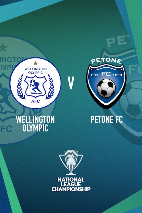 Wellington Olympic v Petone FC | Men’s National League Championship | Full Match Replay