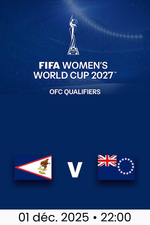 Samoa américaines - Cook Islands | Premier tour | Qualifications de l'OFC | Coupe du Monde Féminine de la FIFA 27™