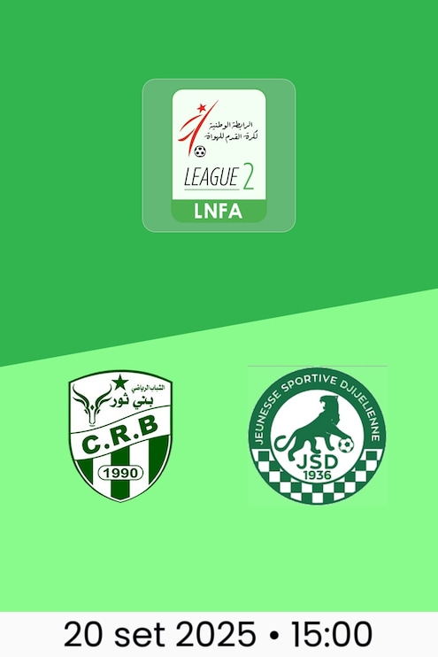 Beni Thour x JS Djijel | Ligue 2 2025/26