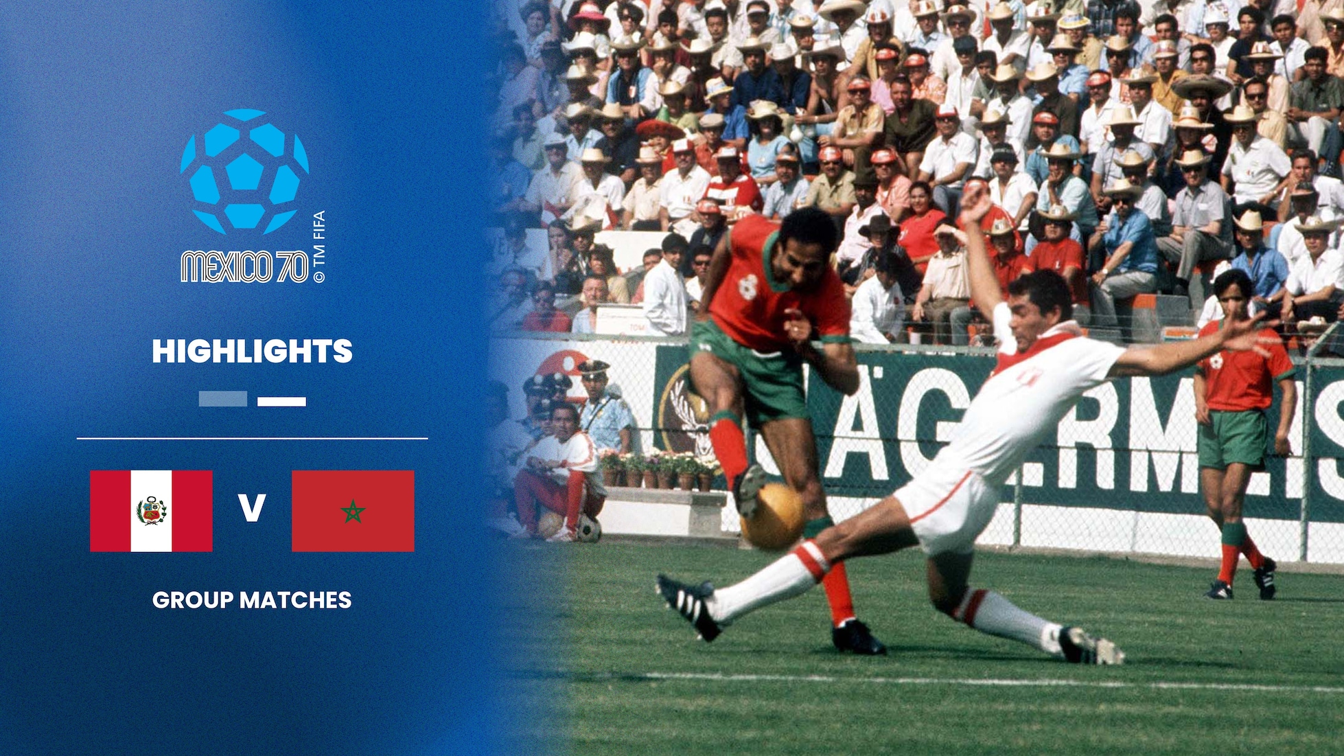 Peru v Morocco | Group 4 | 1970 FIFA World Cup Mexico™ | Highlights