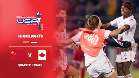 China x Canadá | Quartas de final | Copa do Mundo Feminina da FIFA EUA 2003 | Melhores momentos