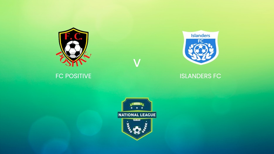 FC Positive  vs Islanders FC | Liga Nacional BVIFA 2024/25 | Partido completo