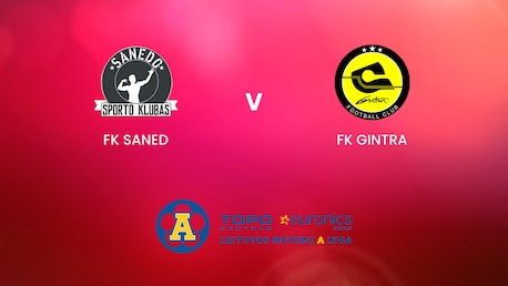 FK Saned v FK Gintra | TOPO centras euronics moterų A lyga | Full Match Replay
