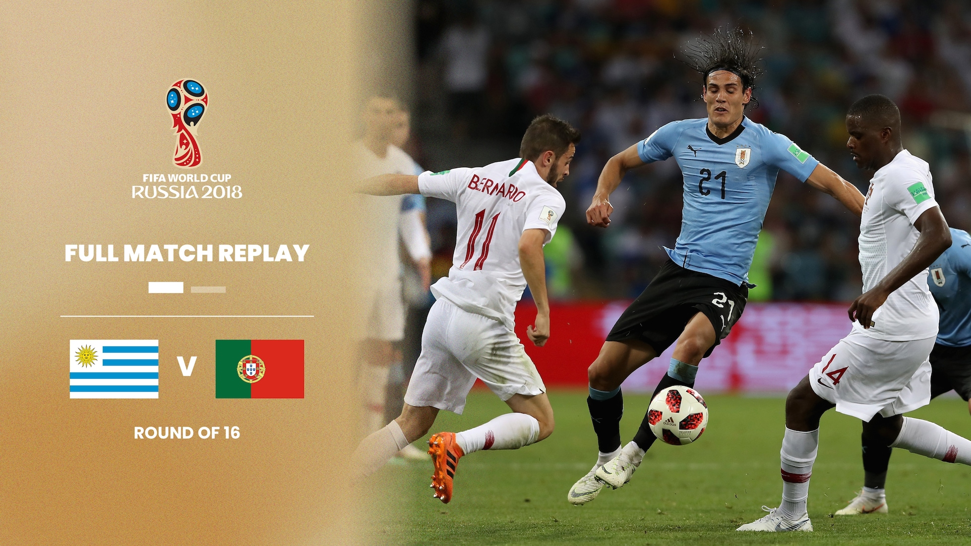 Uruguay - Portugal | Huitièmes de finale | Coupe du Monde de la FIFA, Russie 2018™ | Match complet