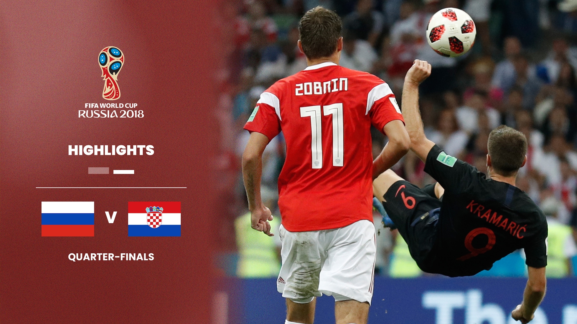 Russia v Croatia | Quarter-finals | 2018 FIFA World Cup Russia™ | Highlights